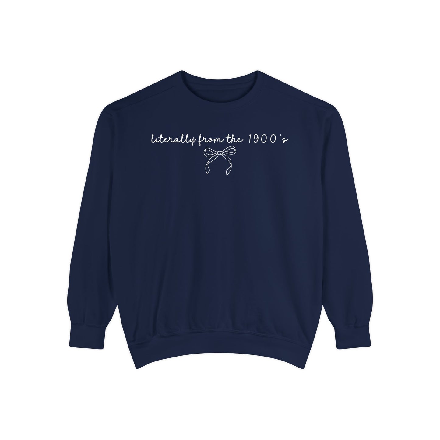 Literally From the 1900's Graphic Tee