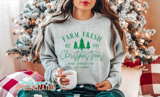 -Farm Fresh Christmas Trees Sweatshirt -