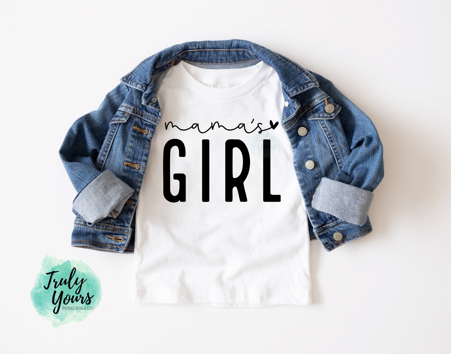 - Mama's Girl Shirt -